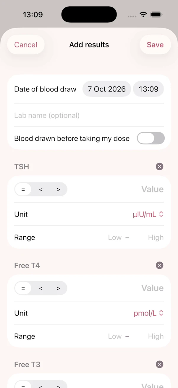 The Add results screen in thyro.health, with the date of the blood draw and fields for TSH, Free T4 and Free T3, each with its own unit and range
